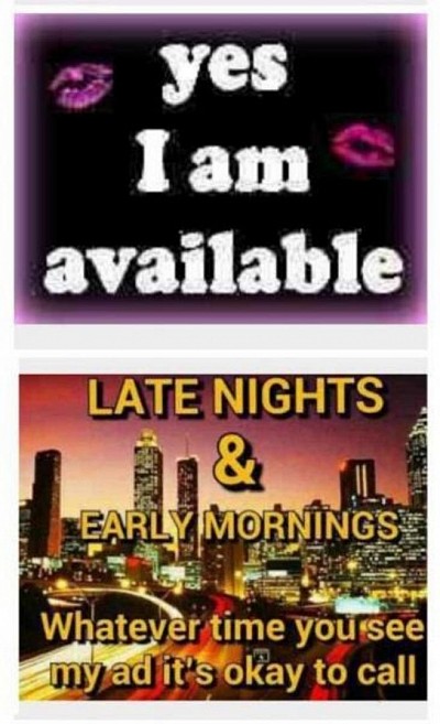 Picture saying: I'm available late nights & early mornings.